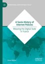 Titel: "A Socio-History of Internet Policies". Unten eine Weltkarte in Grün mit Namen "Anne Bellon".