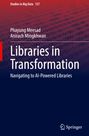 Anirach Mingkhwan: Libraries in Transformation, Buch