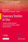 Funerary Textiles in Situ, Buch