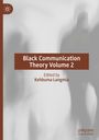 : Black Communication Theory Volume 2, Buch