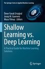 Shallow Learning vs. Deep Learning, Buch