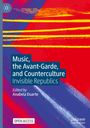 : Music, the Avant-Garde, and Counterculture, Buch