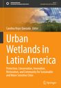 : Urban Wetlands in Latin America, Buch