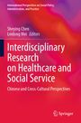 Interdisciplinary Research on Healthcare and Social Service, Buch