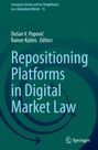 : Repositioning Platforms in Digital Market Law, Buch