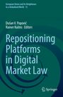 Repositioning Platforms in Digital Market Law, Buch
