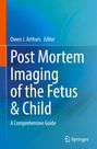 : Post Mortem Imaging of the Fetus & Child, Buch