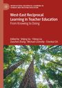 West-East Reciprocal Learning in Teacher Education, Buch