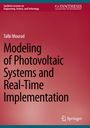 Talbi Mourad: Modeling of Photovoltaic Systems and Real-Time Implementation, Buch