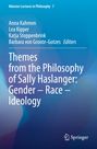 Themes from the Philosophy of Sally Haslanger: Gender - Race - Ideology, Buch