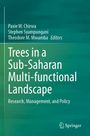 : Trees in a Sub-Saharan Multi-functional Landscape, Buch