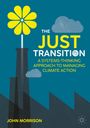 John Morrison: The Just Transition, Buch