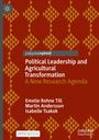 Emelie Rohne Till: Political Leadership and Agricultural Transformation, Buch