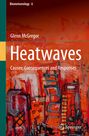 Glenn McGregor: Heatwaves, Buch