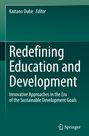 : Redefining Education and Development, Buch