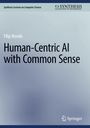 Filip Ilievski: Human-Centric AI with Common Sense, Buch