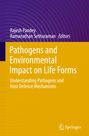 : Pathogens and Environmental Impact on Life Forms, Buch