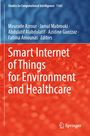 Smart Internet of Things for Environment and Healthcare, Buch