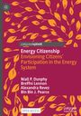 Niall P. Dunphy: Energy Citizenship, Buch