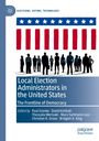 Local Election Administrators in the United States, Buch