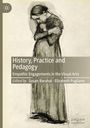 : History, Practice and Pedagogy, Buch