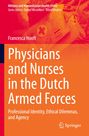 Titel: "Physicians and Nurses in the Dutch Armed Forces". Hintergrund: Foto von Tasche mit rotem Kreuz.