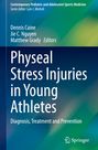 : Physeal Stress Injuries in Young Athletes, Buch