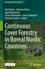 : Continuous Cover Forestry in Boreal Nordic Countries, Buch