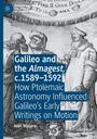 Ivan Malara: Galileo and the Almagest, c.1589¿1592, Buch