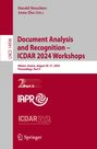 : Document Analysis and Recognition ¿ ICDAR 2024 Workshops, Buch