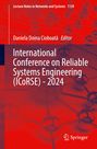 : International Conference on Reliable Systems Engineering (ICoRSE) - 2024, Buch