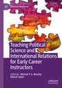 Teaching Political Science and International Relations for Early Career Instructors, Buch