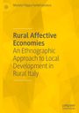 Michele Filippo Fontefrancesco: Rural Affective Economies, Buch