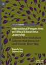 Dianne Yee: International Perspectives on Ethical Educational Leadership, Buch