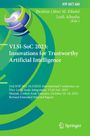 VLSI-SoC 2023: Innovations for Trustworthy Artificial Intelligence, Buch
