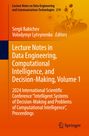 : Lecture Notes in Data Engineering, Computational Intelligence, and Decision-Making, Volume 1, Buch