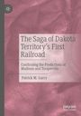 "The Saga of Dakota Territory’s First Railroad" oben; Verfasser: Patrick M. Garry. Hintergrund in Rosa mit abstraktem Muster.