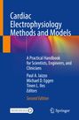 : Cardiac Electrophysiology Methods and Models, Buch