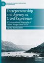 Sigríður Matthíasdóttir: Entrepreneurship and Agency as Lived Experience, Buch