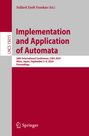 : Implementation and Application of Automata, Buch