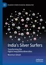 Munmun Ghosh: India's Silver Surfers, Buch