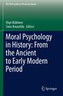 : Moral Psychology in History: From the Ancient to Early Modern Period, Buch