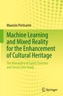 Maurizio Perticarini: Machine Learning and Mixed Reality for the Enhancement of Cultural Heritage, Buch