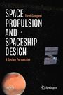 Farid Gamgami: Space Propulsion and Spaceship Design, Buch