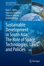 : Sustainable Development in South Asia: The Role of Space Technologies, Laws and Policies, Buch