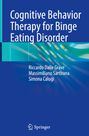 Riccardo Dalle Grave: Cognitive Behavior Therapy for Binge Eating Disorder, Buch