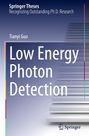 Tianyi Guo: Low Energy Photon Detection, Buch