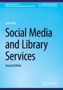 Lorri Mon: Social Media and Library Services, Buch