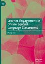 Phung Dao: Learner Engagement in Online Second Language Classrooms, Buch