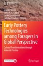 Early Pottery Technologies among Foragers in Global Perspective, Buch